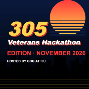305 Veterans Hackathon Edition November 2026 — 305Hackathons.vercel.app banner
