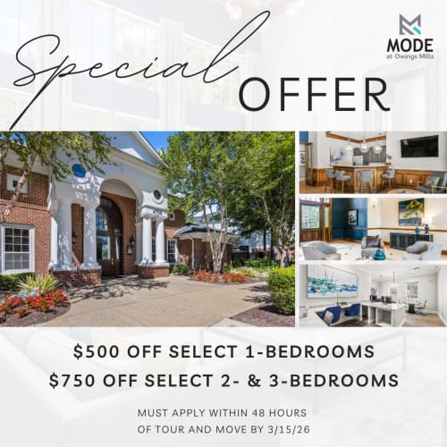 Special offer at Mode at Owings Mills in Owings Mills, Maryland   