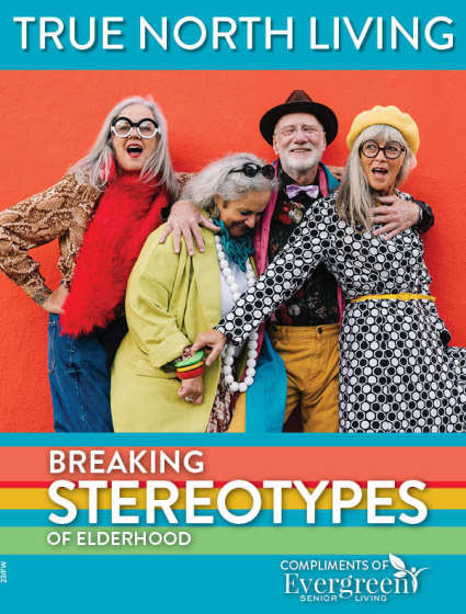 Breaking Stereotypes flyer at Evergreen Senior Living in Eugene, Oregon.