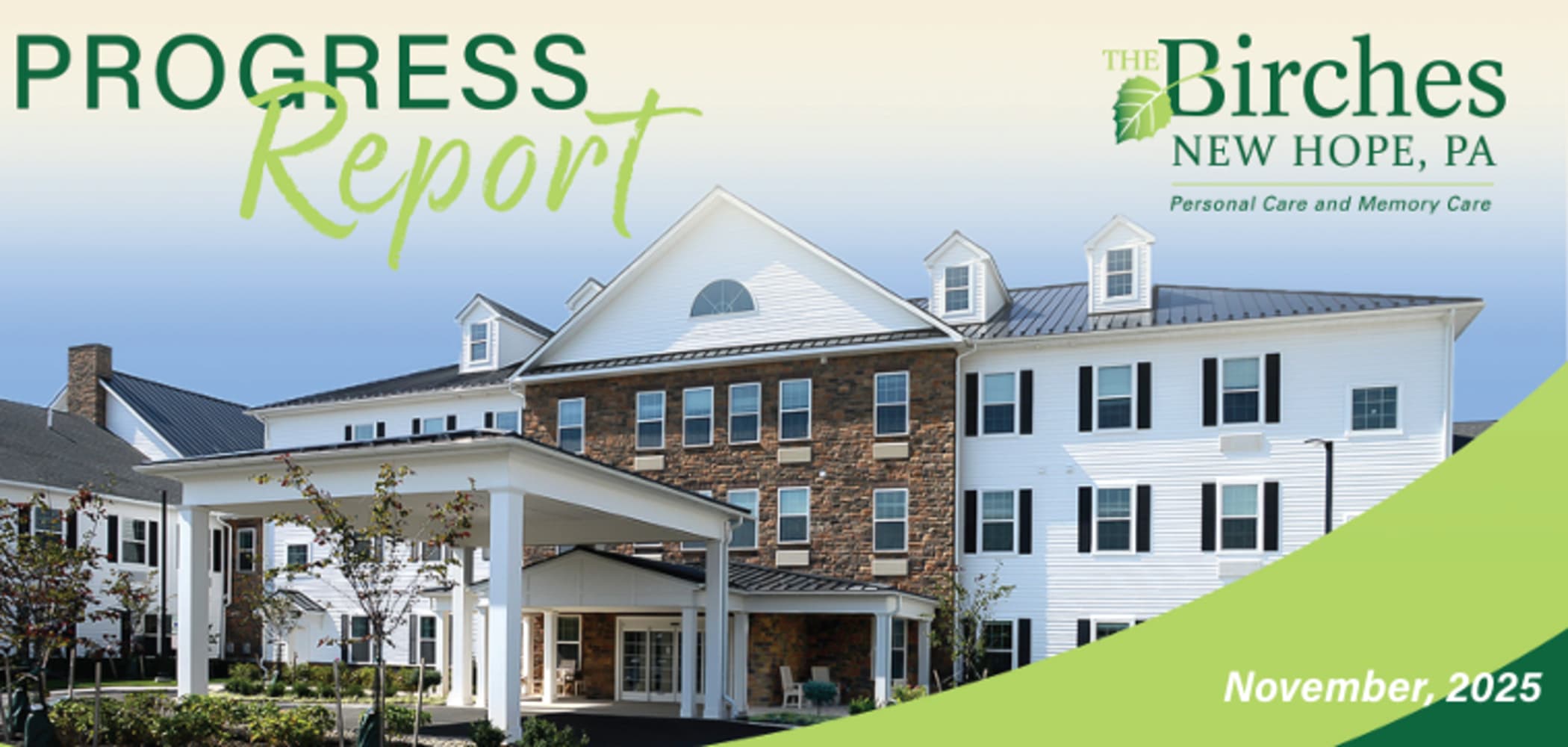 Making Progress Nov 2025 The Birches at New Hope in New Hope, Pennsylvania