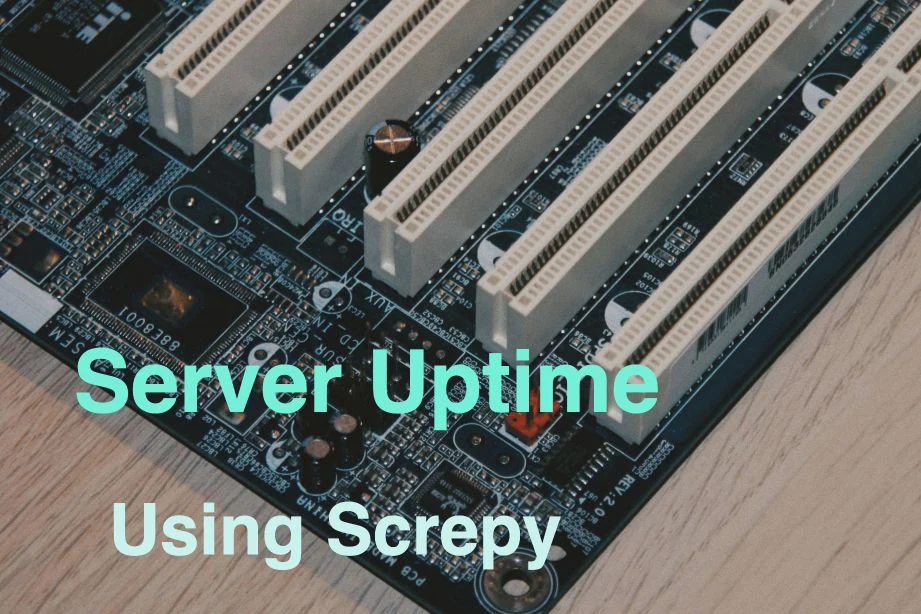 Blog post by Amar Vyas about Monitoring server uptime using screpy