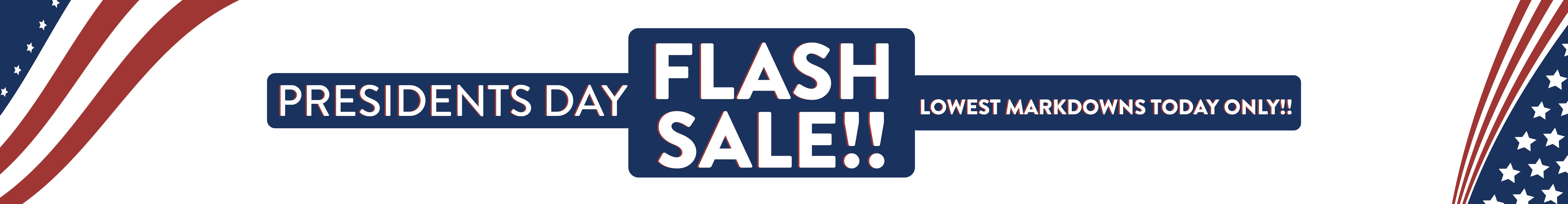 Presidents Day Flash Sale