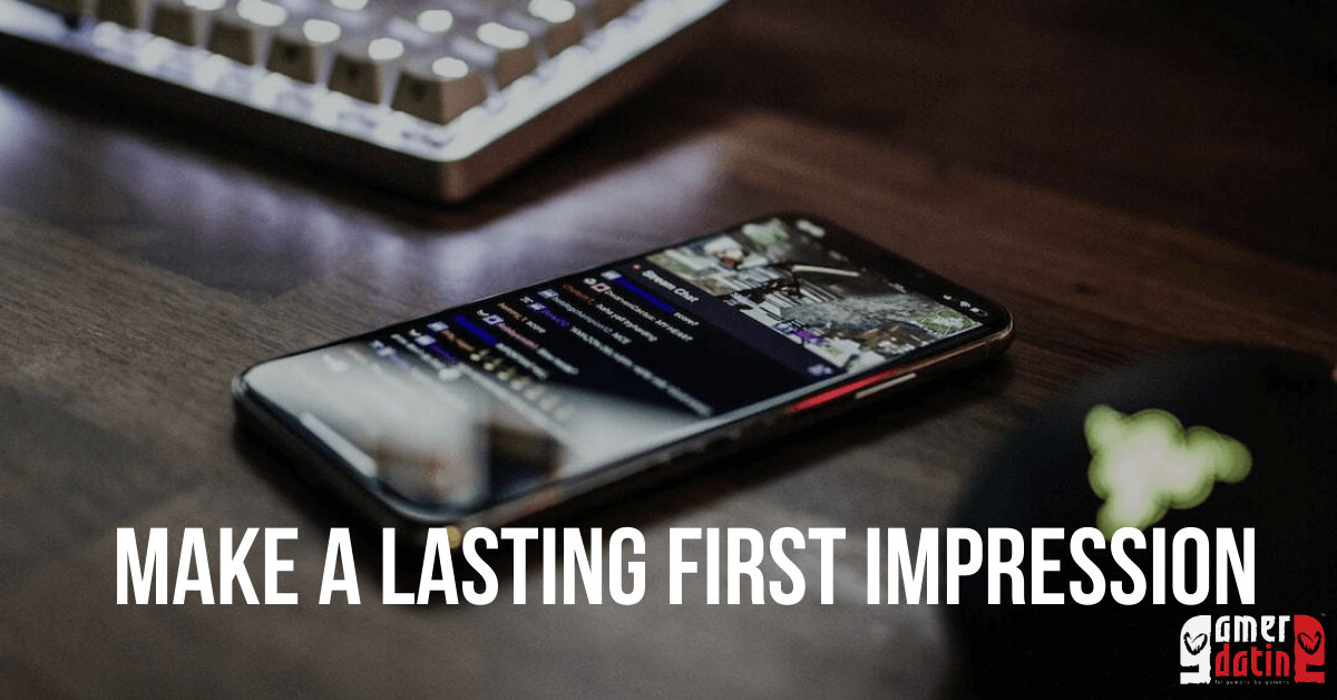 Make a lasting first impression