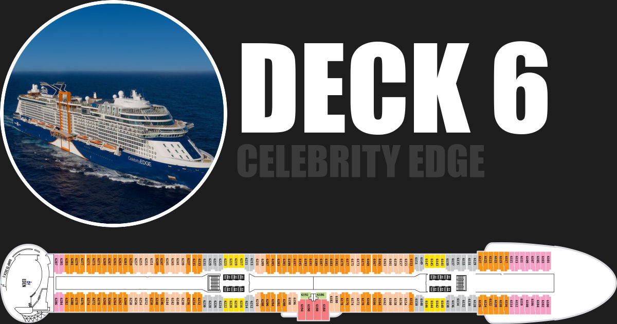 Celebrity Edge Deck 6 - Cabins & Activities