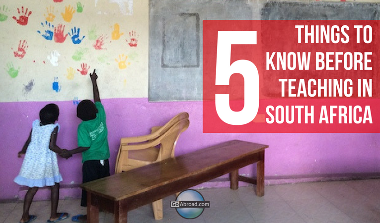 5 things you should know before teaching in south africa goabroad com