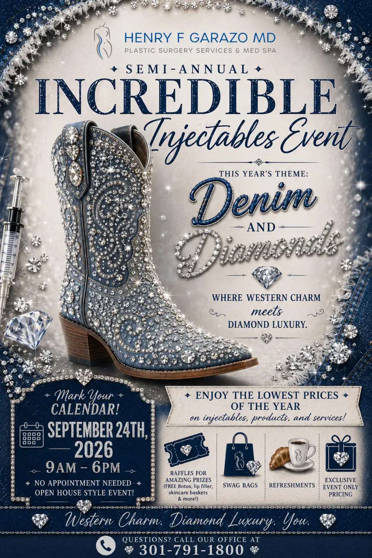 Semi-Annual Incredible Injectables Event — Denim and Diamonds themed open house
