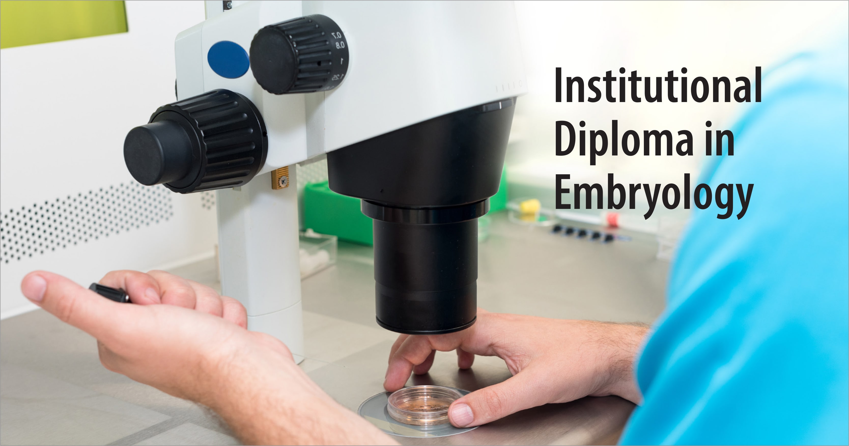 Institutional Diploma in Embryology