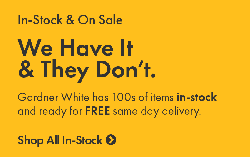 New Arrivals at GardnerWhite