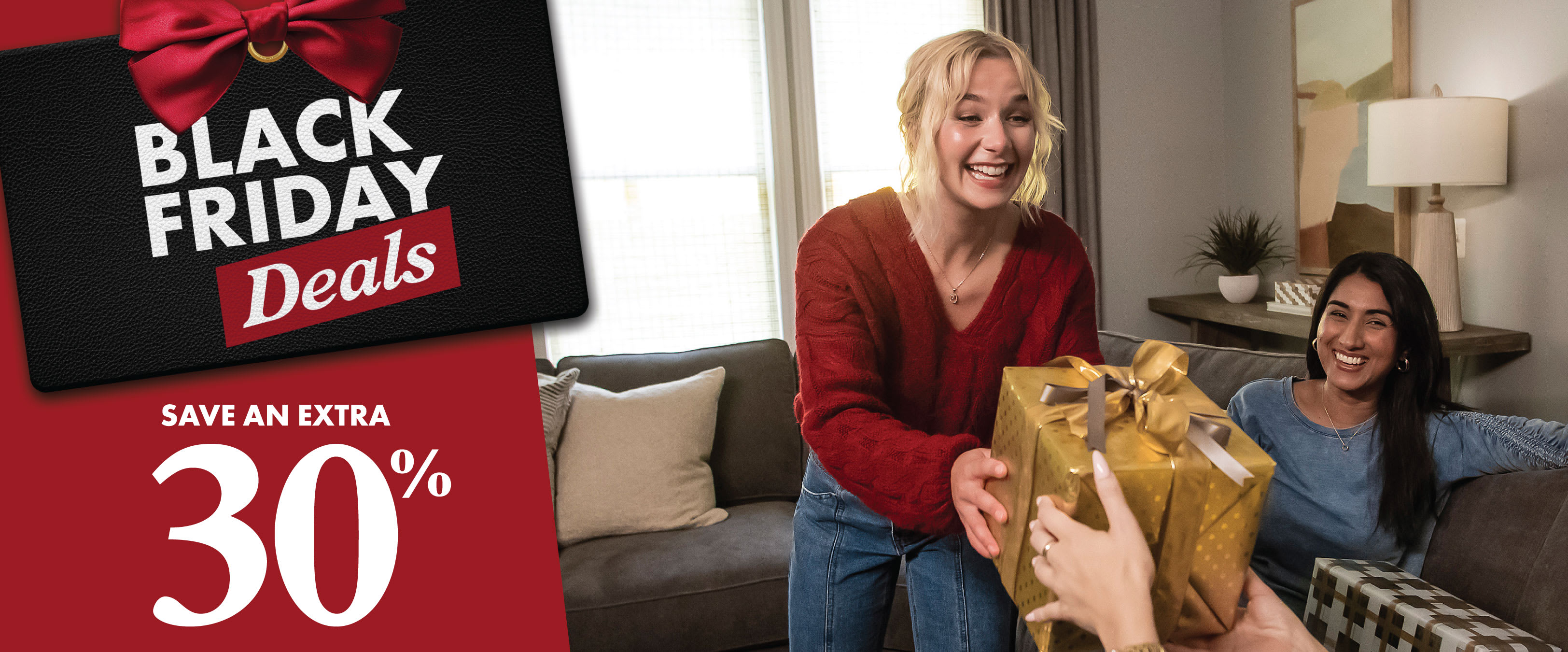 Black Friday Deals, Save an Extra 30%.