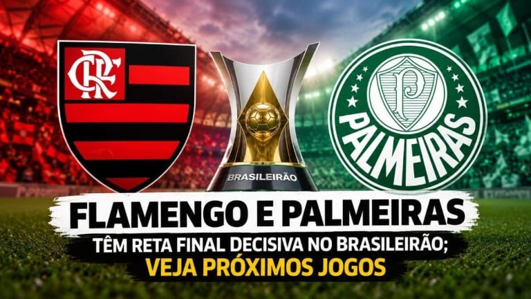 Flamengo e Palmeiras intensificam disputa pelo título do Brasileirão com calendários decisivos definidos