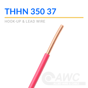 THHN 350 37