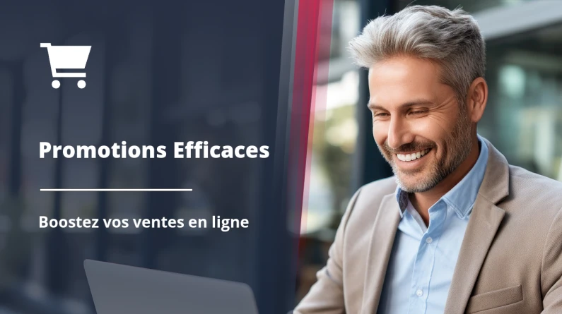 Mettre en place des promotions efficaces