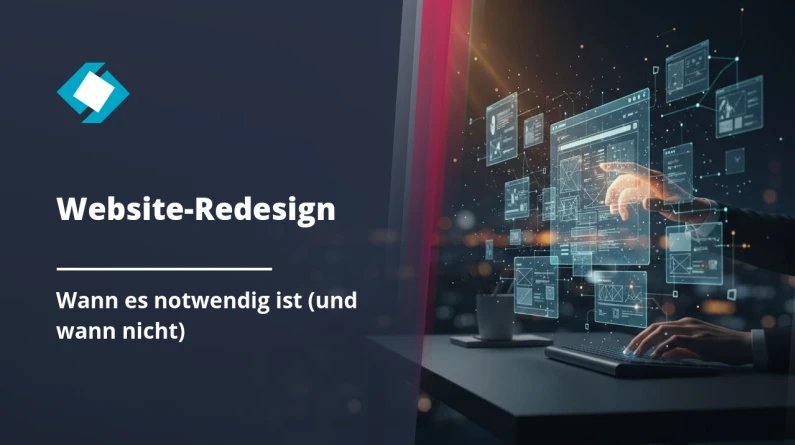 Website-Redesign: Wann es wirklich notwendig ist