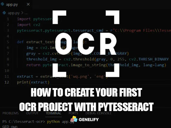 How to Create Your First OCR Project in Python with PyTesseract