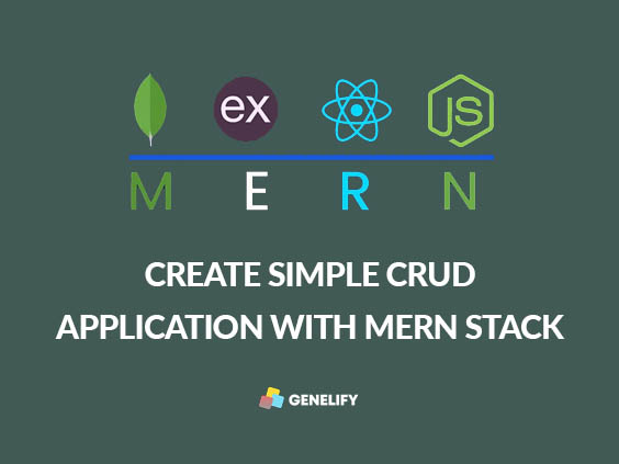 Create CRUD Application Using MERN Stack (MongoDB, Express, React, Node.js)