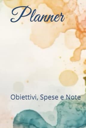 Planner Flessibile Non Datato: Obiettivi, Spese e Note, by Maila Mindy