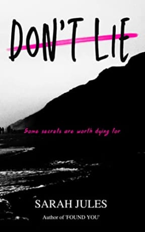 DON'T LIE, by Sarah Jules