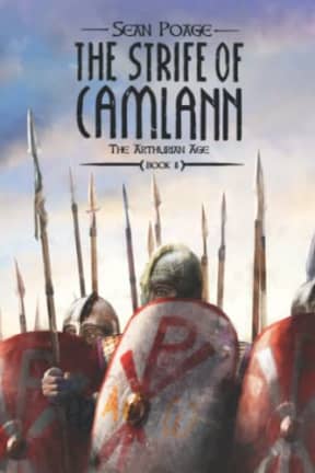 The Strife of Camlann (The Arthurian Age), by Sean Poage