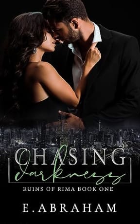 Chasing Darkness (Ruins of Rima Book 1), by E. Abraham