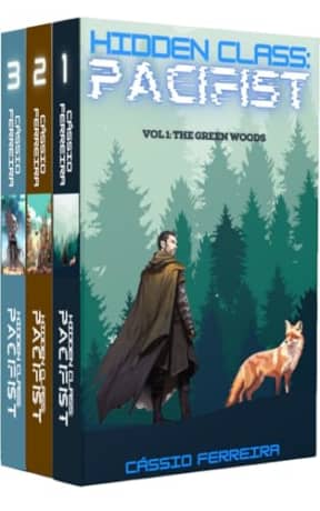 Hidden Class: Pacifist, Omnibus, Books 1-3: [A LitRPG Adventure Box Set], by Cssio Ferreira
