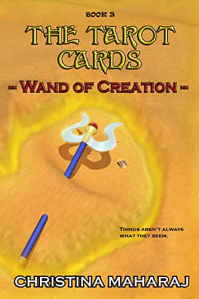 The Tarot Cards: Wand of Creation: Book 3, by Maharaj, Christina