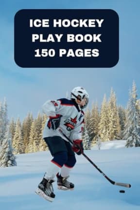 ice hockey play book: Unleashing Team Potential through Customized Play Mapping, by Shinaza Publishers