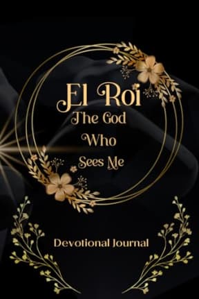 El Roi - The God Who Sees Me (Onyx): Lined notebook for sermon notes, prayers, scriptures, reminders, by Above Rubies P31