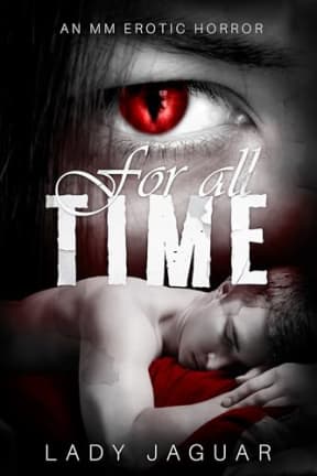 For All Time: An erotic horror short story (Switchblade Romance by Lady Jaguar), by Lady Jaguar | Jayne Lockwood