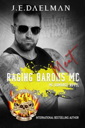 Raging Barons MC - Book Twelve - Meat, by J.E Daelman
