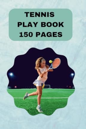 Tennis Play book: Your Ultimate Game Strategy Guide, by Shinaza Publishers