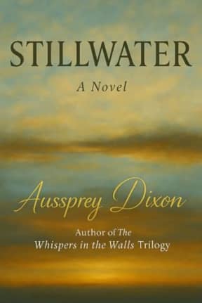 Stillwater, by Aussprey Dixon