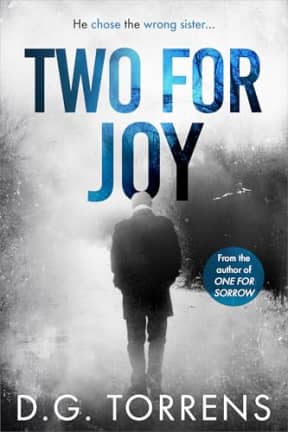 TWO FOR JOY: Domestic Thriller ((The Survivor Series #7 stand-alone stories) Book 2), by D.G. Torrens