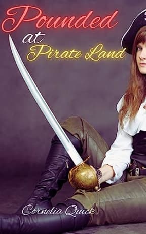 Pounded at Pirate Land (All For One and One For All Book 4), by Cornelia Quick