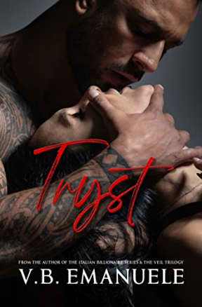 Tryst: Dad's Best Friend, Age Gap, Mafia Boss (Tryst Duology Book 1), by V.B. Emanuele