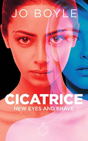 CICATRICE: A Romantic Thriller, by JO BOYLE