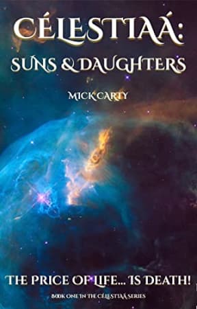 Clestia: Suns & Daughters, by Mick Carty