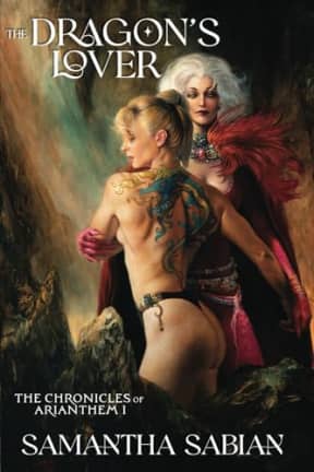 The Dragon's Lover: The Chronicles of Arianthem, by Samantha Sabian