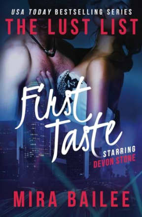 First Taste: The Lust List: Devon Stone(Volume 1), by Mira Bailee