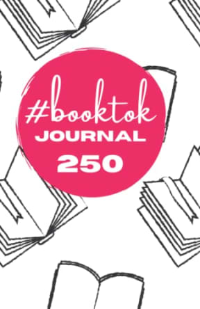 #BookTok Journal 250, by Chantal Roome