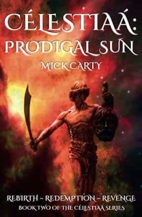 Clestia: Prodigal Sun, by Mick Carty