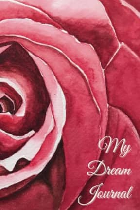 My Dream Journal - Rose: Remember, record and reflect on your dreams in this gorgeous art notebook. (Nina Khosla artwork), by True Beauty Press