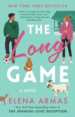 The Long Game: A Novel, by Elena Armas