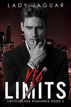 No Limits (Switchblade Romance by Lady Jaguar Book 2), by Lady Jaguar | Jayne Lockwood