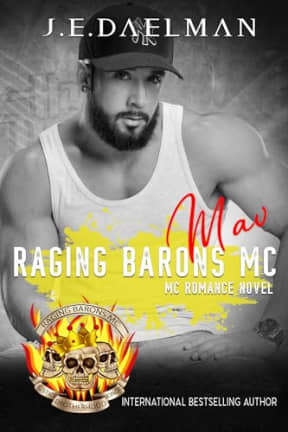 Raging Barons MC - Book Sixteen - Mav, by J.E Daelman