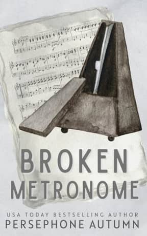 Broken Metronome, by Persephone Autumn