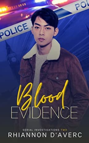 Blood Evidence (Serial Investigations Book 2), by Rhiannon D'Averc