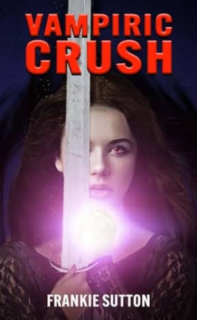 Vampiric Crush, by Frankie Sutton