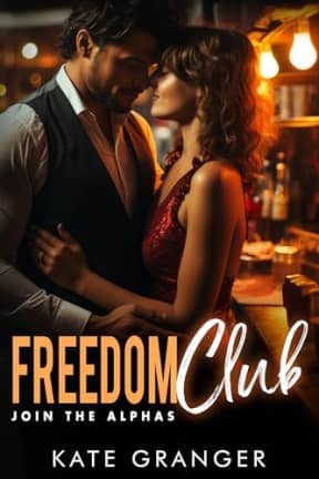 Freedom Club: Join The Alphas, by Kate Granger