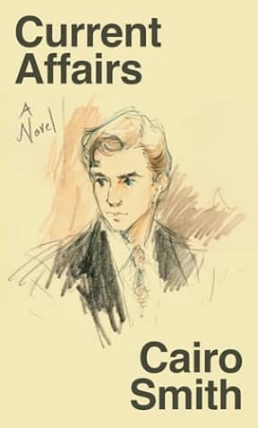 Current Affairs, by Cairo Smith