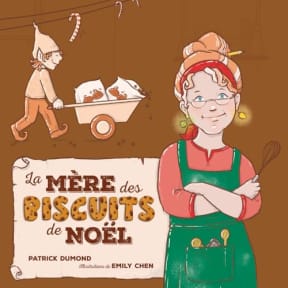 La mre des biscuits de Nol (La collection mre de Nol), by Patrick Dumond